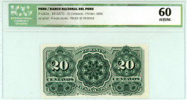 Peru
Banco Nacional del Peru
Uniface proof of reverse of 20 Centavos, ND (1873)
Printer: ABNC
Pick s303A

Graded AU/UNC 60 ICG.