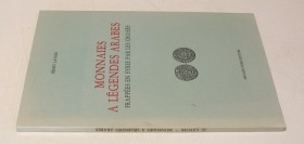 LAVOIX, H. Monnaies à légendes arabes frappées en Syrie par les croisés. Reprint Bolongna 1983 of the edition Paris 1877. 62 p. with 12 ill. in the te...