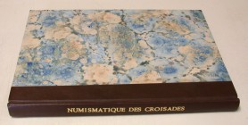 SAULCY, F. de. Numismatique des Croisades. Reprint Bologna 1974 of the edition Paris 1847. VIII+175 p., 19 pl. Half leather. II