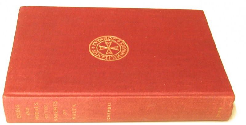 SCHEMBRI, C. H. C. Coins and Medals of the Knights of Malta. Reprint London 1966...