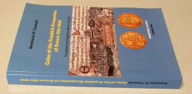 TZAMALIS, A. P. Coins of the Frankish Occupation of Greece 1184-1566. Translated into English by Marion Tzamali. Athens 2016. 317 p., illustrations in...
