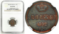 Russia 
RUSSIA / RUSSLAND / РОССИЯ / MOSCOW / PETERSBURG

Russia, Alexander II. Denezhka 1852 EM, Yekaterinburg NGC AU50 BN 
AW: Pod koroną monogr...