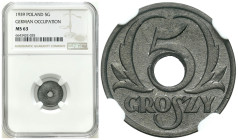 Second Polish Republic Circulation coins
POLSKA / POLAND / POLEN / POLOGNE / POLSKO

Generalna Gubernia. 5 groszy 1939 cynk, NGC MS63 

Wysoka no...