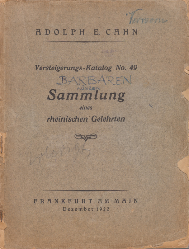 [Verworn] Sammlung eines rheinischen Gelehrten (= Max Verworn). Adolph Cahn, Fra...