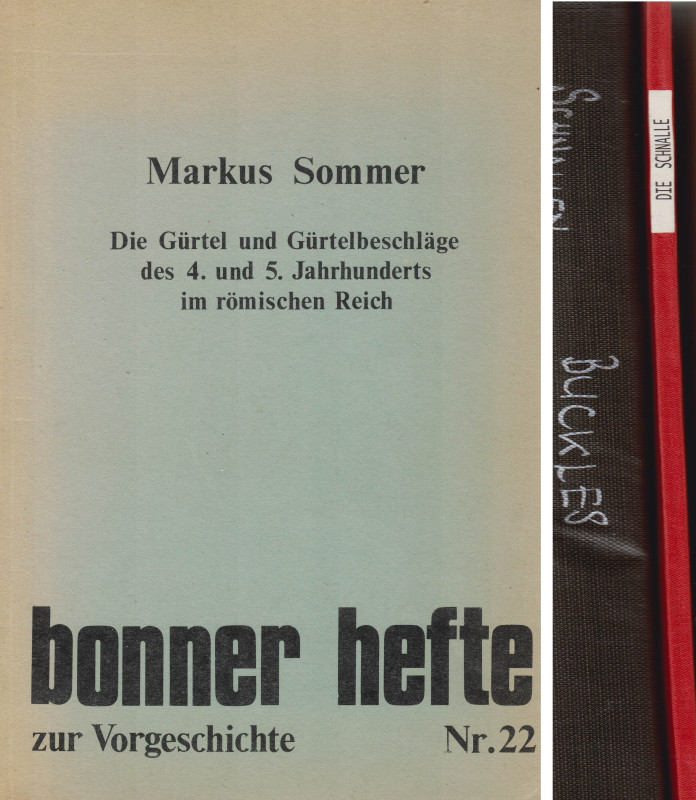 Sommer, M. Die Gürtel und Gürtelbeschläge des 4. und 5. Jahrhunderts im römische...