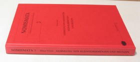 ANTIKE NUMISMATIK. KLEIN, D. Sammlung von griechischen Kleinsilbermünzen und Bronzen. Nomismata 3. Mailand 1999. 109 S., 26 Tf., Pappband. I
