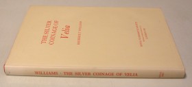 ANTIKE NUMISMATIK. WILLIAMS, R. T. The Silver Coinage of Velia. Royal Numismatic Soc., London, 1992. XI+ 152 S., 47 Tf., Ganzleinen. I