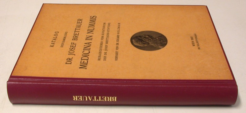 MITTELALTERLICHE UND NEUZEITLICHE NUMISMATIK. BRETTAUER, J. Katalog der Sammlung...