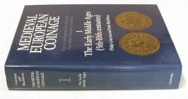 MITTELALTERLICHE UND NEUZEITLICHE NUMISMATIK. GRIERSON, P./ BLACKBURN, M. Medieval European Coinage. Vol. 1: The Early Middle Ages (5th-10th Centuries...