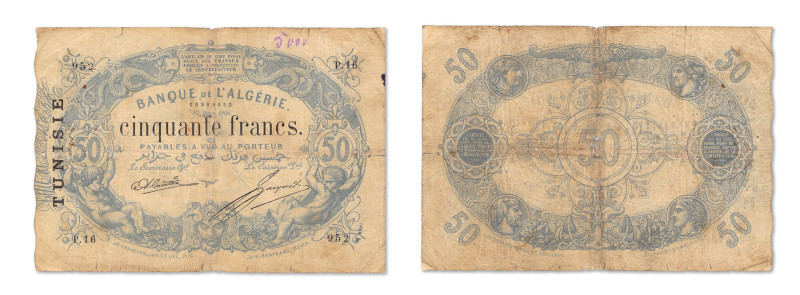 Tunisie
Banque de l'Algérie 
50 Francs surchargé TUNISIE 
13 Mars 1908 - P.16...
