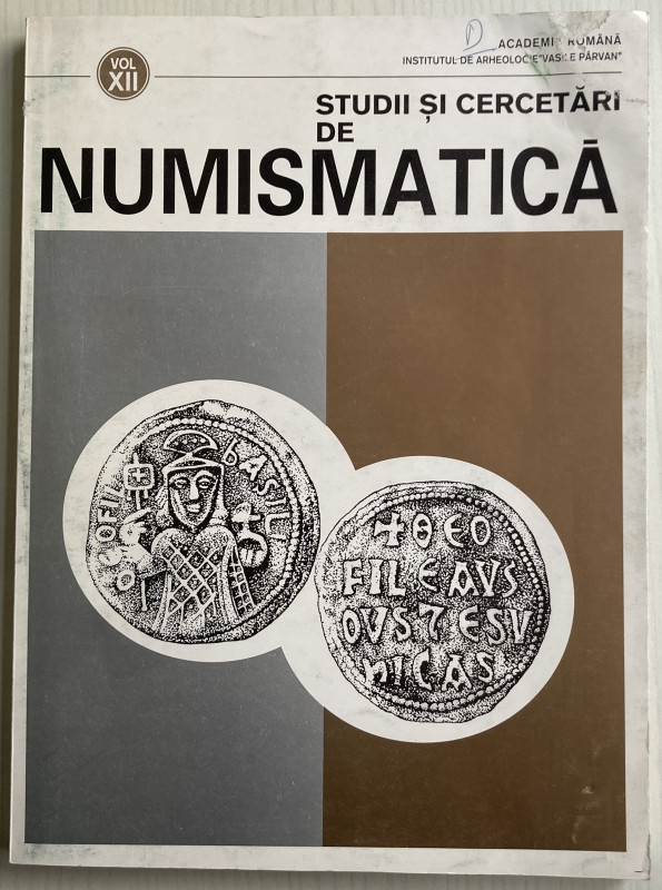 AA.VV. - Studii si Cercetari de Numismatica. Vol. XII. Bucarest, 1998. pp 229, t...