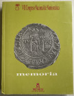 AA.VV. VII Congreso Nacional de Numismática, memoria, Madrid 12-15 de diciembre 1989. Madrid, 1991. Brossura ed. pp. 586, ill. in b/n. Ottimo stato