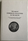 AA.VV. The Great Numismatic Collections On The Baltic. From Coin Collections Of The Sovereigns To National Research Institutions. St. Petersburg 2005....