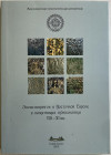 AA.VV. The International Numismatic Conference : the viking era in Eastern Europe and numismatic objects of the 8th - 11th centuries : materials of th...