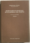 Bernardelli A. – Ritrovamenti monetali di età romana nel Veneto. Provincia di Vicenza: Padova, 1995. Tela ed. con sovraccoperta, pp. 413, tavv. 15 in ...