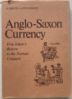 Bertil H. Petersson A. Anglo-Saxon Currency. King Edgar's Reform to the Norman Conquest. 1969. Brossura ed. con sovraccoperta, pp. 294, ill. in b/n. O...