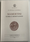 Carollo S. Morello A. Mamertini. Storia e Monetazione. Nummus et Historia III. Formia 1999. Brossura ed. pp. 169, ill. in b/n, tavv. VI in b/n. Come n...