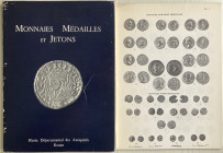 Chirol E. Monnaies Medailles et Jetons. Musee Departemental des Antiquites. Rouen, 4 June-15 October 1978. Brossura, pp. 113, tavv. 23 in b/n. Buono s...