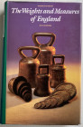 Connor R.D. The Weights and Measures of England. 1987. Tela ed. con sovraccoperta, pp. 422, ill. in b/n. Ottimo stato.