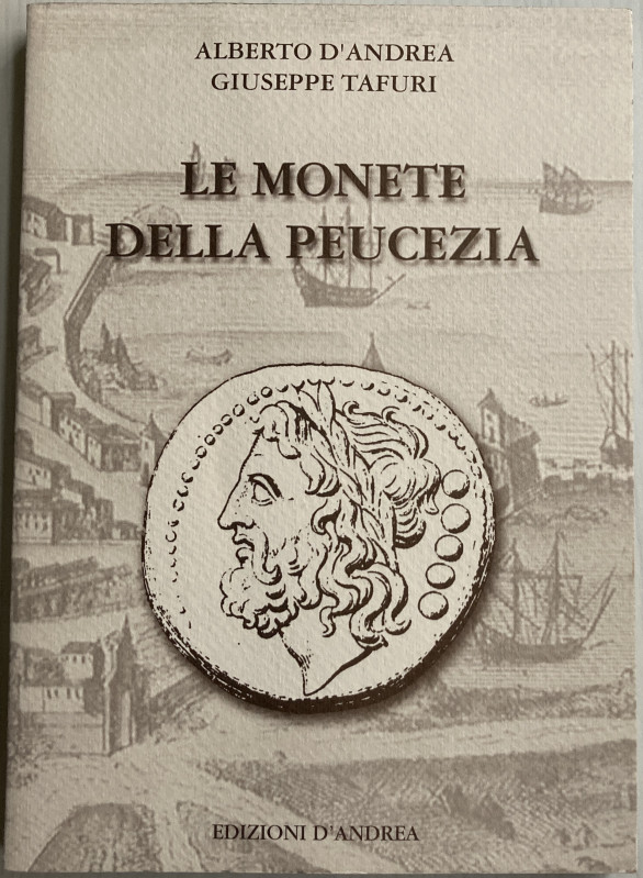 D’Andrea A., Tafuri G.., Le Monete della Peucezia. Mints: Azetium, Bari, Bitonto...