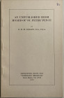 Dolley R.H.M. An Unpublished Irish Hoard of St. Peter Pence. Reprinted from The Numismatic Chronicle Sixth Series Vol. XVII 1957. Brossura ed. pp. 123...