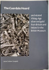 Graham-Campbell J. The Cuerdale Hoard and related Viking-Age Silver and Gold from Britain and Ireland in the British Museum. British Museum 2011. Bros...