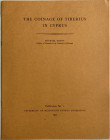 Grant M. The Coinage of Tiberius in Cyprus. Publication No. 1. University of Melbourne Cyprus Expedition 1957. Brossura ed. pp. 6Tavv. 1 in b/n. Buono...