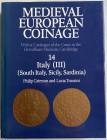 Grierson, Philip and Lucia Travaini. Medieval European Coinage. 14. Italy (III) (South Italy, Sicily, Sardinia). Cambridge: Cambridge University Press...