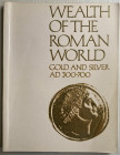 Kent J.P.C. Painter K.S. Wealth of the Roman World Gold and Silver AD 300-700. British Museum Publications 1977. Brosusra ed. pp. 192, tavv. 12 a colo...