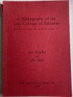 Kindler A., Stein A., A Bibliography of the City Coinage of Palestine. From the 2nd century B.C. to the 3rd century A.D. BAR International Series, 198...