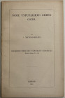 Mavrogordato J. Some Unpublished Greek Coins. Reprinted from The Numismatic Chronicle Four Series Vol. XI. London 1911. Brossura ed. pp. 16, tav. I in...