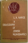 Mayer L.A., A Bibliography of Jewish Numismatics. Jerusalem, 1966. Tela ed con sovraccoperta, pp. 78. Sovraccoperta usurata. Buono stato.