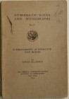 Mosser S., A Bibliography of Byzantine Coin Hoards. Numismatic Notes and Monographs No. 67. The American Numismatic Society, New York 1935. Brossura e...