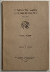 Sigler P.O., Numismatic Notes and Monographs no. 99. Sycee silver. New York, 1943. Brossura ed. pp 37, tavv. VI in b/n. Buono stato.