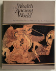 The Nelson Bunker Hunt and William Herbert Hunt Collections. Wealth of the Ancient World. Kimberly Art Museum, Fort Worth and Summa Publications, Beve...
