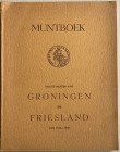 Vries P. Ch. de. Muntboek van de munten van Groningen en Frieseland van 1576-1795. Compendium van de munten der verenigde Nederlanden 1576-1795. Rotte...