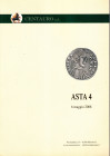 CENTAURO - Asta 4. Corridonia, 6 - Maggio, 2008. Monete antiche, zecche italiane ( collezione della prima Repubblica Romana 1798-1799) straniere e lib...