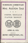 CHRISTENSEN H. – Madison, 23 – April, 1976. Coins, medals paper money. Pp. n.n., nn. 3029, tavv. 27. Ril. ed. buono stato.