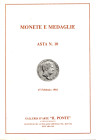 GALLERIA IL PONTE. Asta 10. Milano, 15 – Febbraio, 1984. Monete e medaglie romane, medioevali, estere e medaglie papali. . Pp. 79, nn. 780, tavv. 59. ...