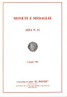 GALLERIA IL PONTE. Asta 11. Milano, 9 - Maggio, 1984. Monete romane, zecche italiane e medaglie napoleoniche estere. Pp. 80, nn. 854, tavv. 72. Rilega...