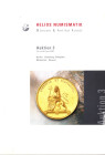 HELIOS NUMISMATIK - Auktion 3. Munchen, 29\30 - April, 2008. Antike munzen ( sammlung Flubgotter) mittelalter, neuzeit. pp 238, lots 1113, tutti illus...