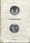 LEU BANK AG. – Zurich, Oktober, 1975. Liste 12. Golmunzen antike, europee. Pp. 19, nn.151, tavv. 12. Ril ed ottimo stato.