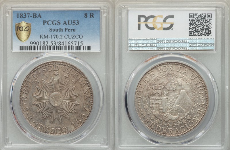 South Peru. Republic 8 Reales 1837 CUZCO-BA AU53 PCGS, Cuzco mint, KM170.2. Ligh...