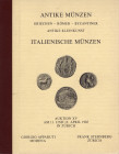 STERNBERG F. – APPARUTI G. - Auktion XV. Zurich, 11 – April, 1985. Antike munzen griechen, romer, byzantiner antike kleinkunst, italienische munzen. P...