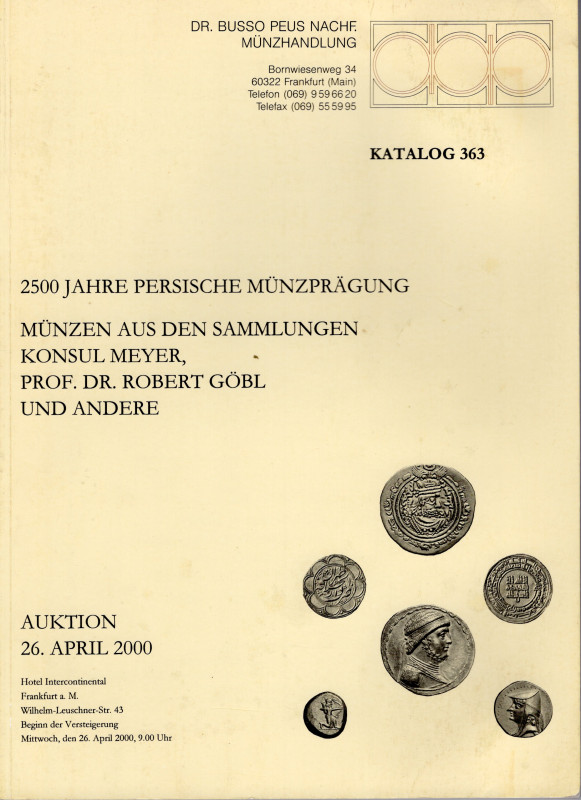 BUSSO PEUS NACH. – Frankfurt a. Main, 26 – April, 2000. 2500 jahre persische mun...