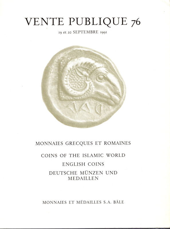MONNAIES ET MEDAILLES S.A. Vente publique 76. Bale, 19\20 - September, 1991. Col...