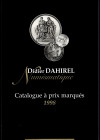 DAHIREL Didier - Catalogue a prix marques 1998. Monaies antiques Grecques, romaines byzantines, ecc. pp 90, lots 2643, varie tavole nel testo. Legatur...