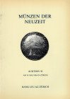 BANK. LEU AG. – Auktion, 39. Zurich, 14 Mai, 1986. Munzen der Neuzeit. Goldmunzen des romisch-deutschen reiches, standescherren-Salzburg-Siebenburgen,...