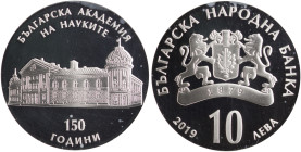 BULGARIA: 10 Leva (2019) in silver (0,925) commemorating the 150 years Bulgarian Academy of Sciences. The BNB logo, value and date on obverse. Buildin...