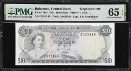 BAHAMAS. Central Bank of the Bahamas. 10 Dollars, 1974. P-38a*. Replacement. PMG Gem Uncirculated 65 EPQ.
A very scarce replacement from the Bahamas....